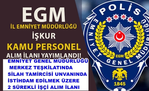 egm_il_emniyet_mudurlugu_16_kamu_personel_alimi_iskur_ilan_numarasi_h43006_ada65