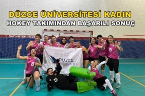 DÜZCE ÜNİVERSİTESİ KADIN HOKEY TAKIMINDAN BAŞARILI SONUÇ