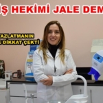 DİŞ HEKİMİ JALE DEMİR İŞ BEYAZLATMANIN ÖNEMİNE DİKKAT ÇEKTİ