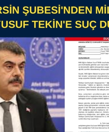AD.D. MERSİN ŞUBESİ'NDEN MİLLİ EĞİTİM BAKANI YUSUF TEKİN'E SUÇ DUYURUSU SAKARYA