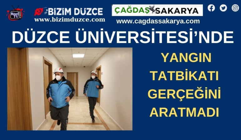 Düzce Üniversitesi'nde Yangın Tahliye Tatbikatı BİZİM DÜZCE GAZETESİ (1)