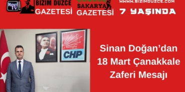 CHP DÜZCE İL BAŞKANI DAĞISTANLI’DAN KAMULAŞTIRMA TEPKİSİ “BETON DEĞİL, BEREKET YÜKSELSİN”