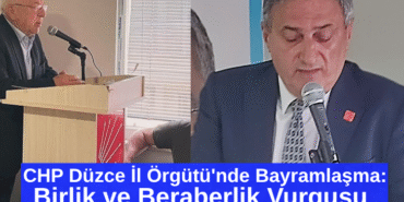 CHP Düzce İl Örgütü'nde Bayramlaşma: Birlik ve Beraberlik Vurgusu BİZİM DÜZCE GAZETESİ (2)