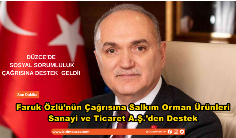 Başkan Özlü'ye Salkım Orman Ürünleri'nden Destek