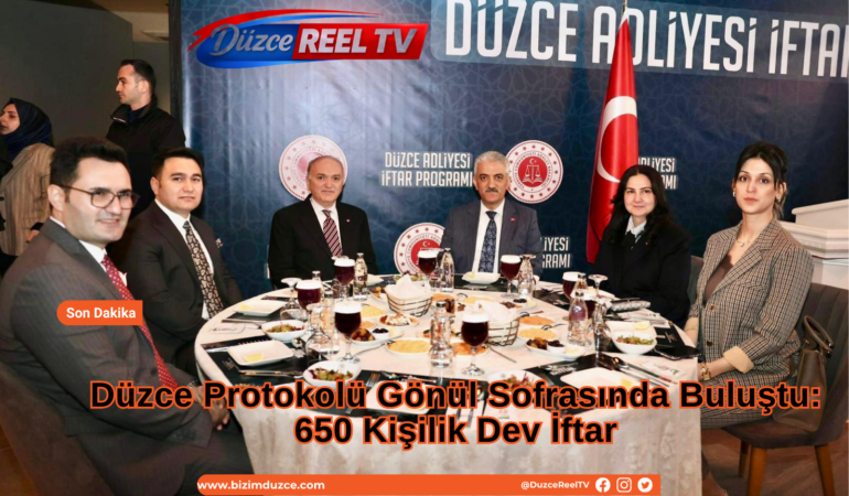 Düzce Protokolü Gönül Sofrasında Buluştu: