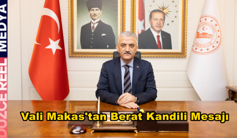DÜZCE VALİSİ MEHMET MAKAS'TAN BERAT KANDİLİ MESAJI reelmedyamanset- (8)