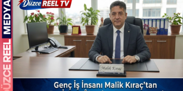 MALİK KIRAÇ’TAN BAYRAMDA BİRLİK VE BERABERLİK VURGUSU