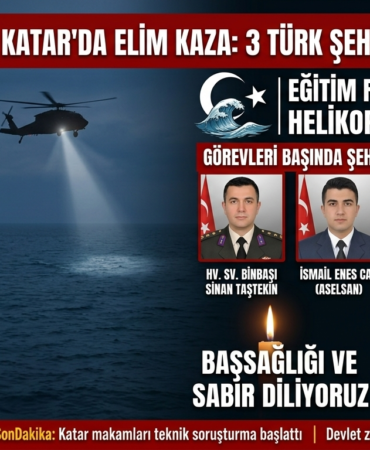 KATAR’DA HELİKOPTER FACİASI: 3 ŞEHİTİMİZ VAR KATAR’DA HELİKOPTER FACİASI: 2 ŞEHİTİMİZ VAR