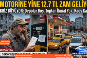 Motorine Yarın 12,7 TL Zam Geliyor: