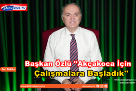 Başkan Faruk Özlü’den Akçakoca’ya Üç Büyük Müjde