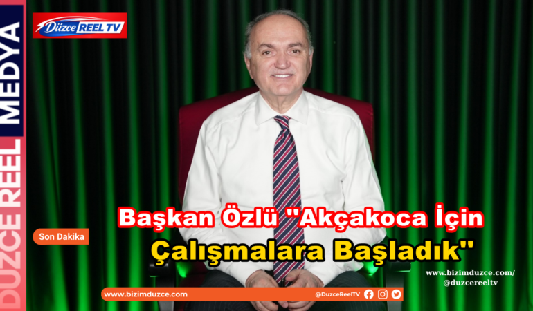 Başkan Faruk Özlü’den Akçakoca’ya Üç Büyük Müjde