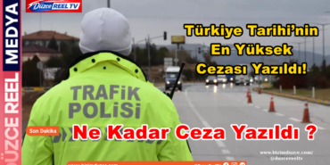 Türkiye’de Trafik Tarihinin En Yüksek Cezası: