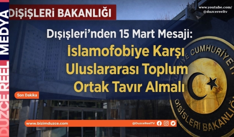 “İslamofobiye Karşı Uluslararası Toplum Ortak Tavır Almalı”