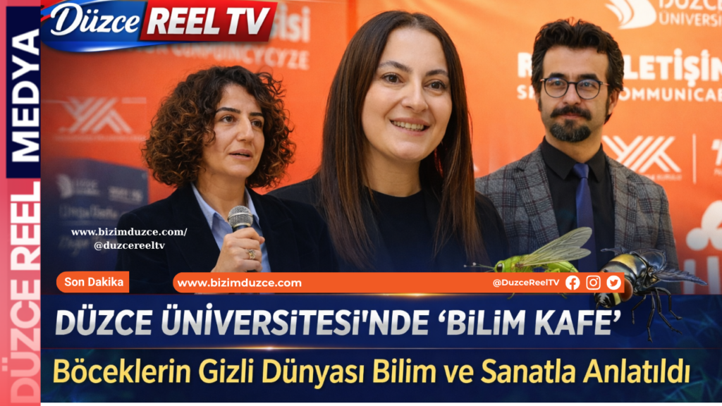 Düzce Üniversitesi’nde “Bilim Kafe”