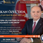 BAŞKAN ÖZLÜ’DEN RAMAZAN BAYRAMI MESA