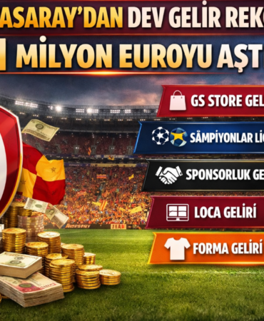Galatasaray’dan Dev Gelir Rekoru! Galatasaray’dan Dev Gelir Rekoru!