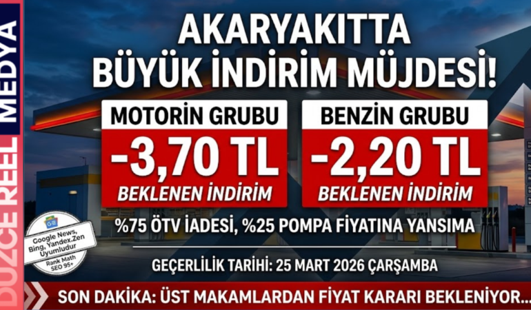 Benzin ve Motorin Fiyatları Düşüyor: