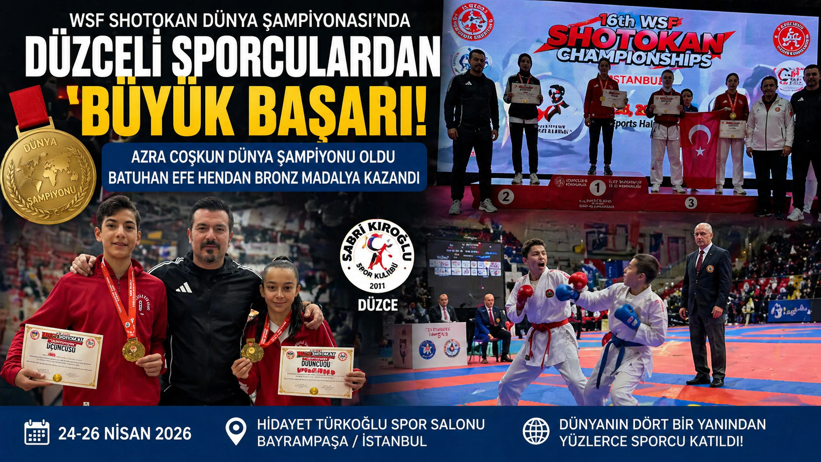WSF Shotokan Dünya Şampiyonası’nda Düzceli Sporculardan Büyük Başarı