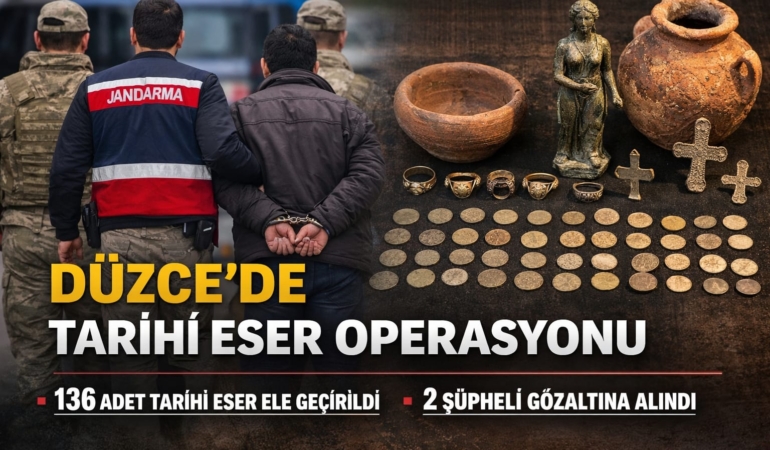 DÜZCE’DE TARİHİ ESER KAÇAKÇILIĞINA DARBE: