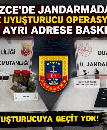 DÜZCE2DE İKİ AYRI ADRESE UYUŞTURUCU OPERASYONU:
