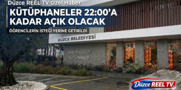 Kütüphaneler 22.00’ye Kadar Açık Olacak