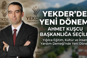 YEKDER’de Yeni Dönem: Ahmet Kuşcu Başkanlığa Seçildi