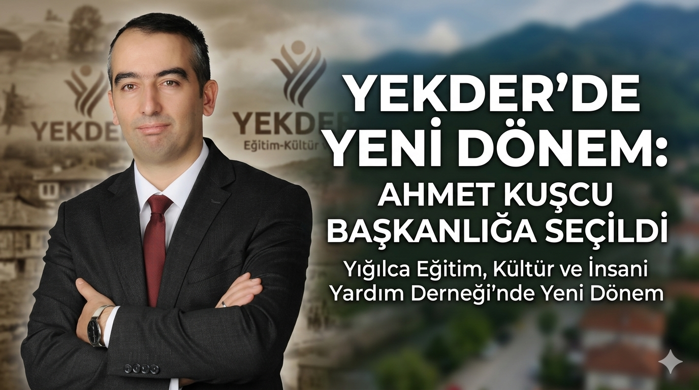 YEKDER’de Yeni Dönem: Ahmet Kuşcu Başkanlığa Seçildi