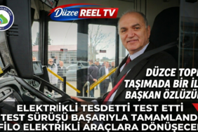 Düzce’de Ulaşım Devrimi: Başkan Özlü Türkiye’de Bir İlki Başlattı!