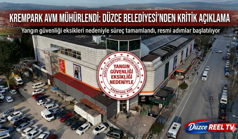 KREMPARK AVM MÜHÜRLENDİ: