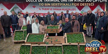 300 Çiftçiye 110 Bin Sertifikalı Fide Desteği