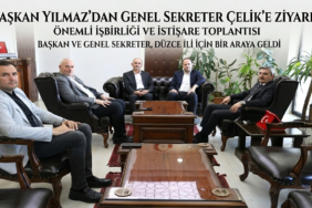 Başkan Yılmazdan Genel Sekter Çelik'e Ziyaret
