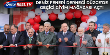DENİZ FENERİ DERNEĞİ DÜZCE’DE GEÇİCİ GİYİM MAĞAZASI AÇTI