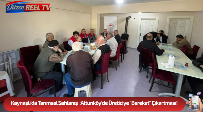 Kaynaşlı’da Tarımsal Şahlanış: Altunköy’de Üreticiye "Bereket" Çıkartması!