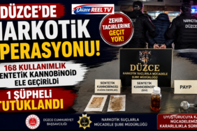 DÜZCE’DE NARKOTİK OPERASYONU: