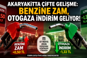 AKARYAKITTA ÇİFTE GELİŞME: BENZİNE ZAM, OTOGAZA İNDİRİM GELİYOR