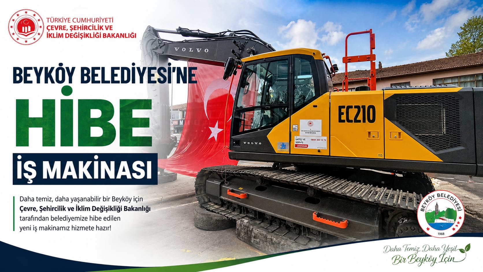 BEYKÖY BELEDİYESİ’NE HİBE İŞ MAKİNESİ:
