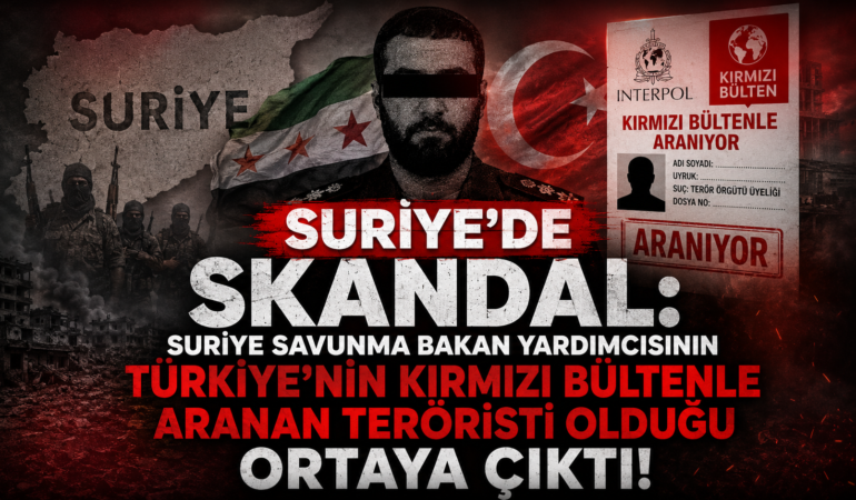 Suriye Türkiye’nin Kırmızı Bültenle Aranan Teröristi Bakan Yardımcısı Atadı!