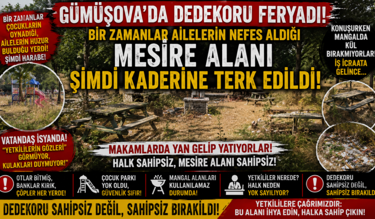 GÜMÜŞOVA’DA DEDEKORU FERYADI!