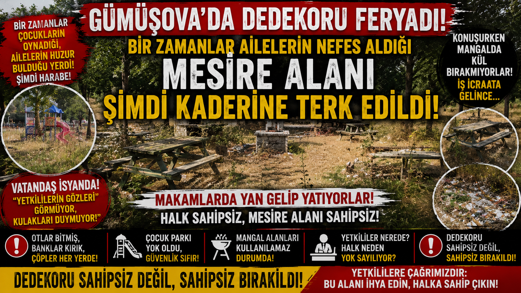 GÜMÜŞOVA’DA DEDEKORU FERYADI!