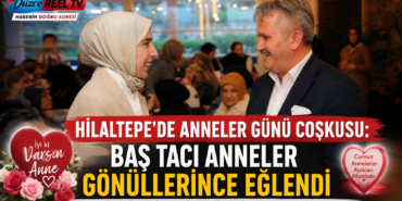 HİLALTEPE’DE ANNELER GÜNÜ COŞKUSU: