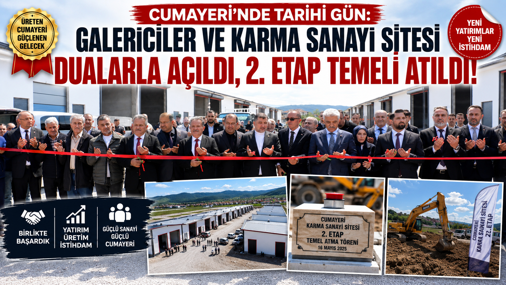 CUMAYERİ’NDE GALERİCİLER VE KARMA SANAYİ SİTESİ DUALARLA AÇILDI