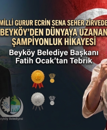 MİLLİ GURUR ECRİN SENA SEHER ZİRVEDE: BEYKÖY’DEN DÜNYAYA UZANAN ŞAMPİYONLUK HİKAYESİ
