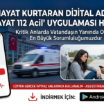  "HAYAT 112 Acil" Mobil Uygulaması Hizmete Sunuldu