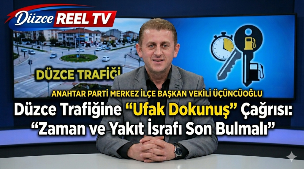 Anahtar Parti’den Düzce Trafiğine 