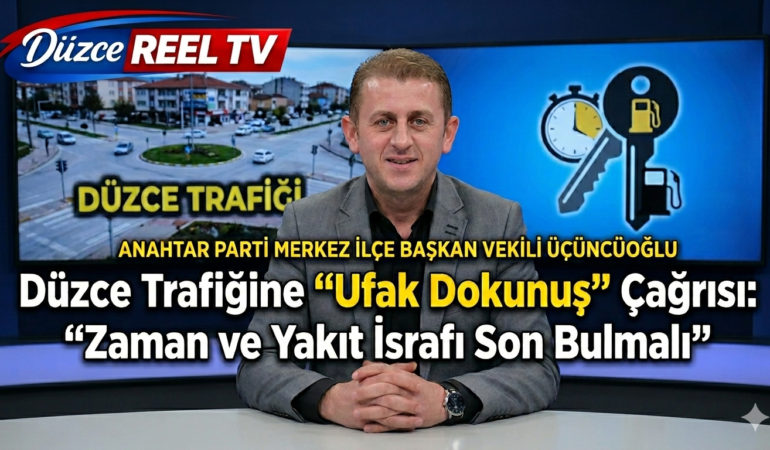 Anahtar Parti’den Düzce Trafiğine “Ufak Dokunuş” Çağrısı: