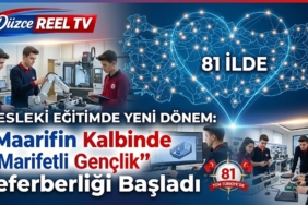 Mesleki Eğitimde Yeni Dönem: 81 İlde "Maarifin Kalbinde Marifetli Gençlik" Seferberliği Başladı