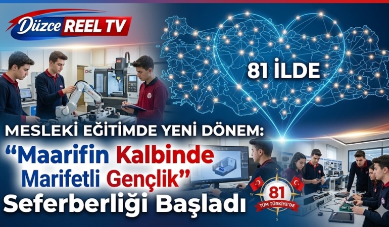 81 İlde “Maarifin Kalbinde Marifetli Gençlik” Seferberliği Başladı