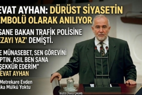 EFSANE BAKAN: CEVAT AYHAN DÜRÜST SİYASETİN SEMBOLÜ OLARAK ANILIYOR