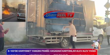 D-100’DE KAMYONET YANGINI PANİĞİ:
