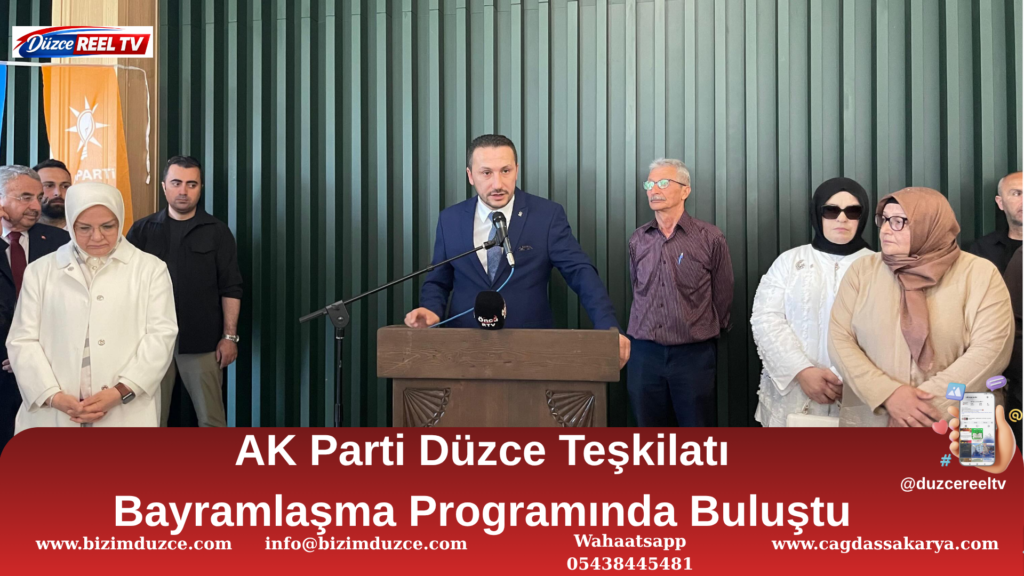 AK Parti Düzce teşkilatı bayramlaşma programında buluştu